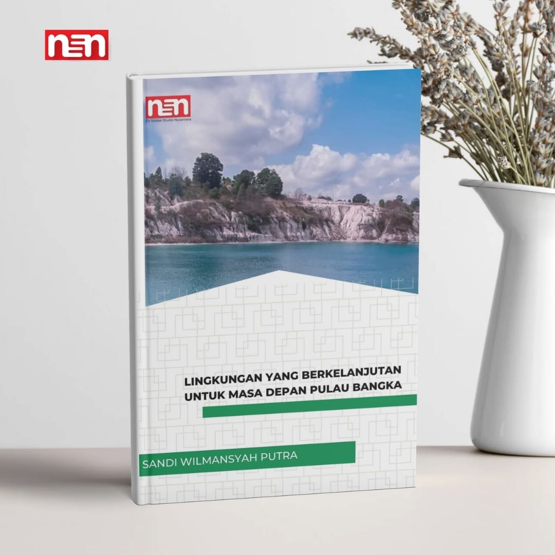 Lingkungan yang Berkelanjutan untuk Masa Depan Pulau Bangka